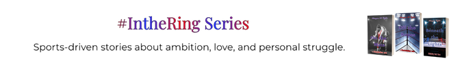 🥊 In the Ring Series
Sports-driven stories about ambition, love, and personal struggle.